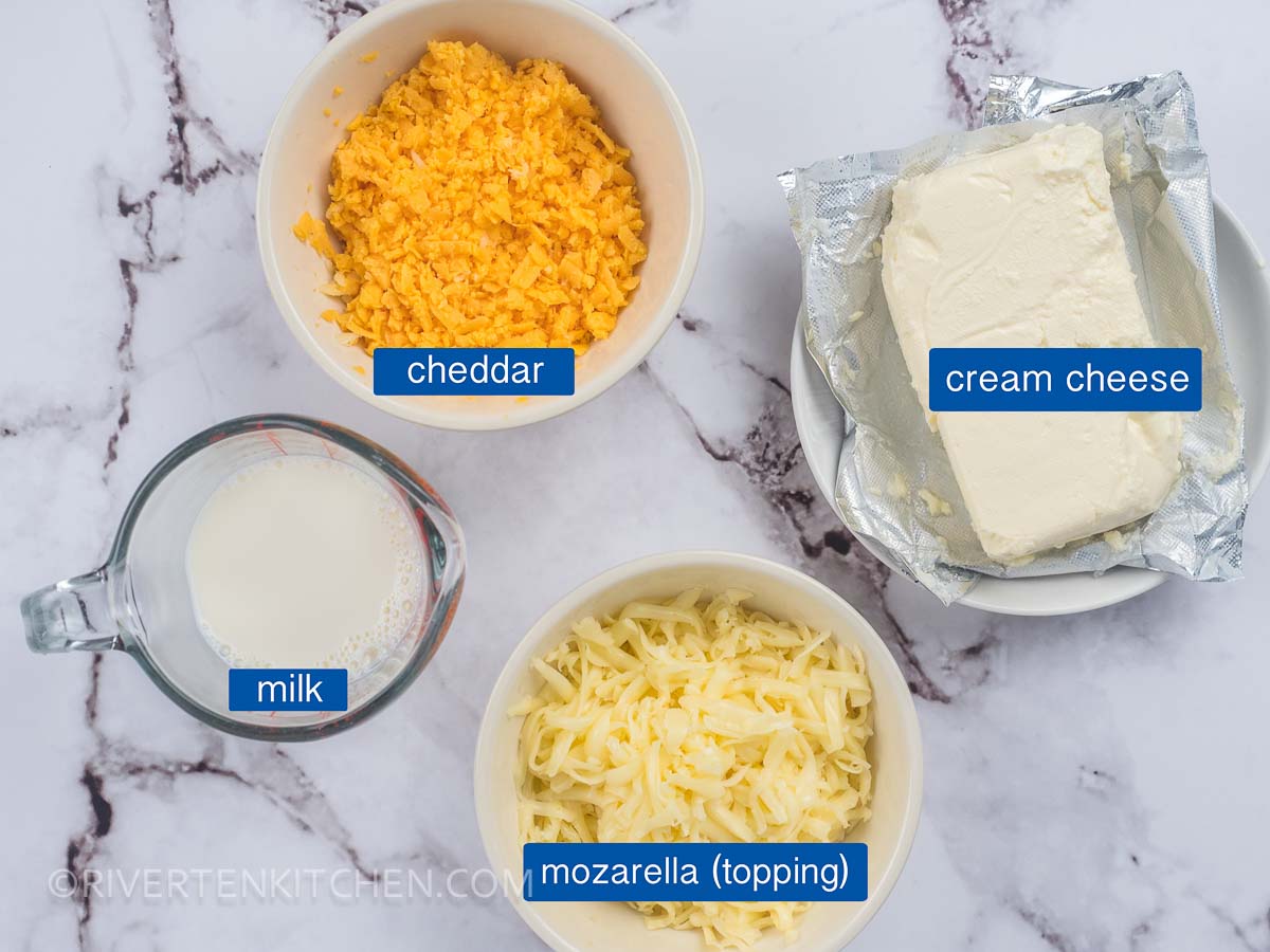 Cheese Sauce Ingredients: cheddar cheese, cream cheese, milk and mozzarella cheese