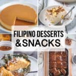 Collection of Filipino Deserts and Snack recipes