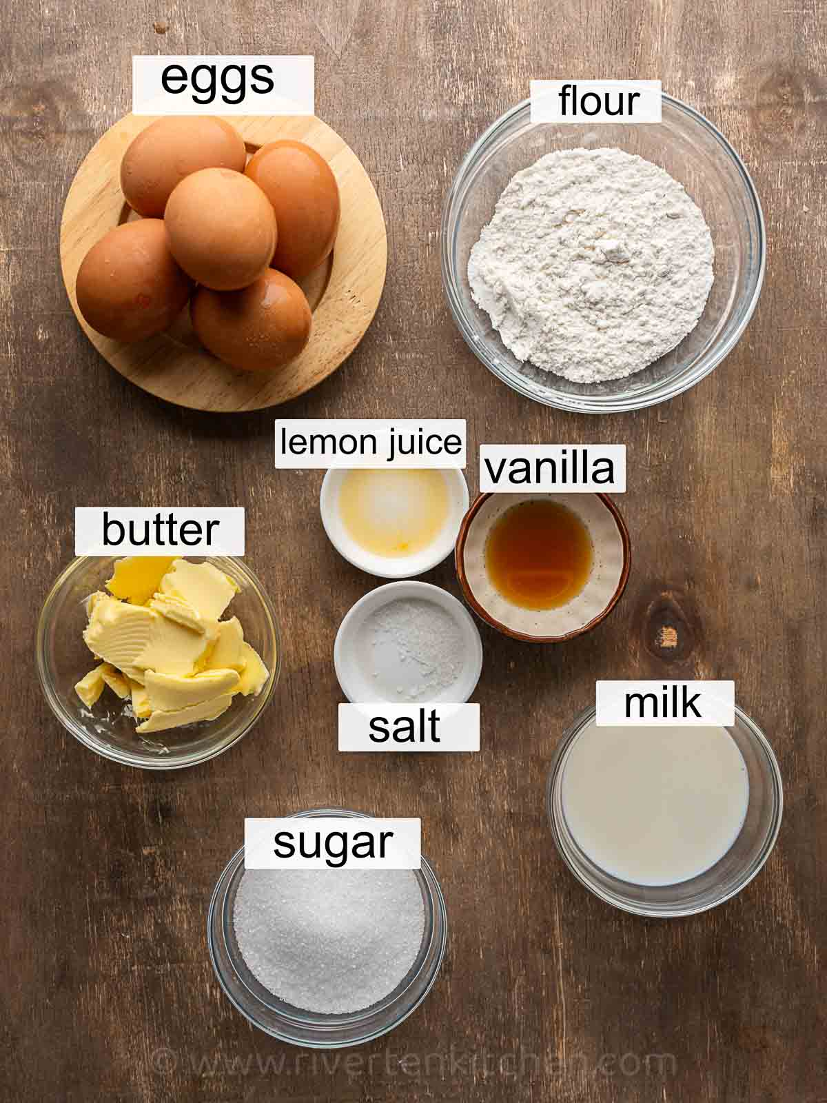 eggs, butter, flour, sugar, milk, salt, and vanilla extract.
